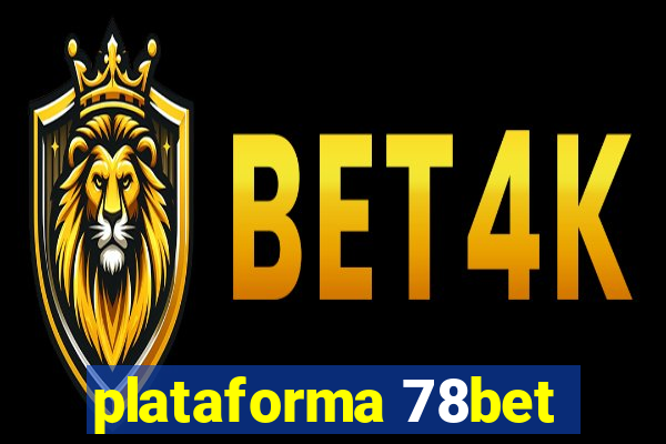 plataforma 78bet